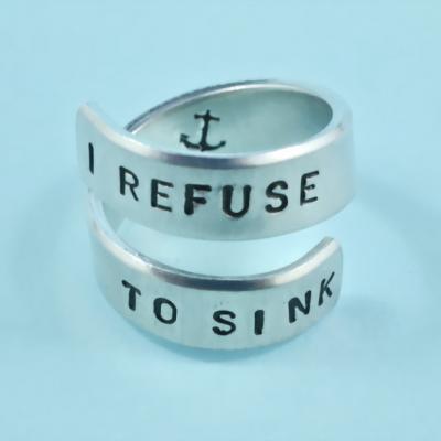 I REFUSE TO SINK - Hand Stamped Spiral Ring, Anchor Ring, Personalized Gift Ring, Inspiration Ring